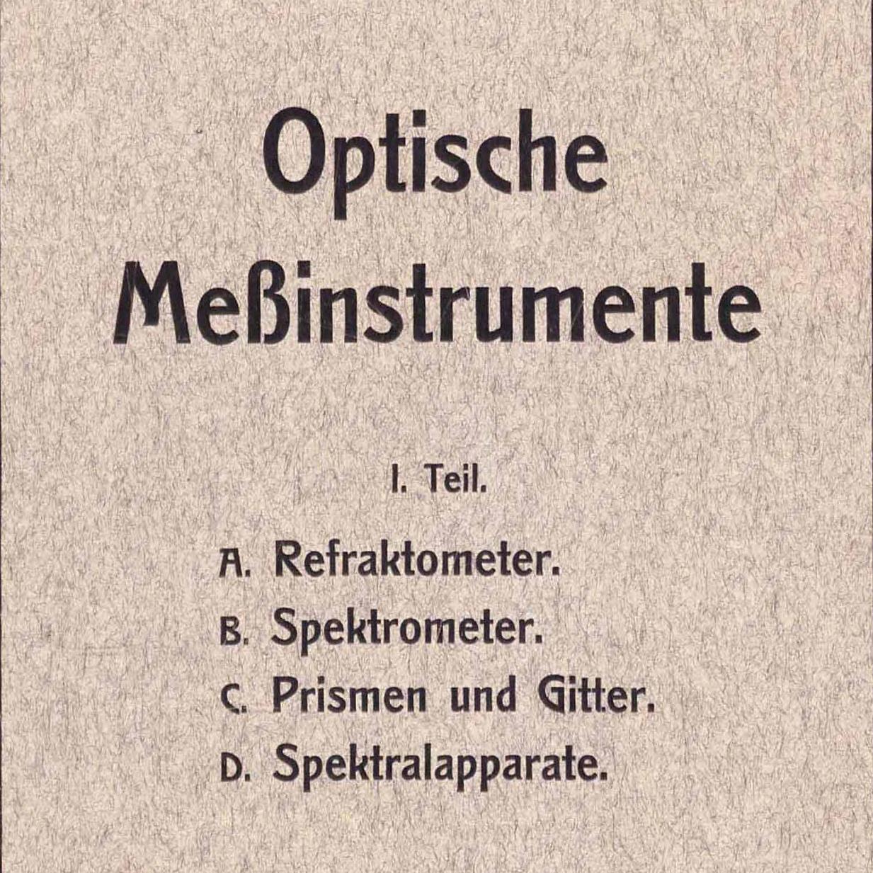 Optical measuring instruments until 1945