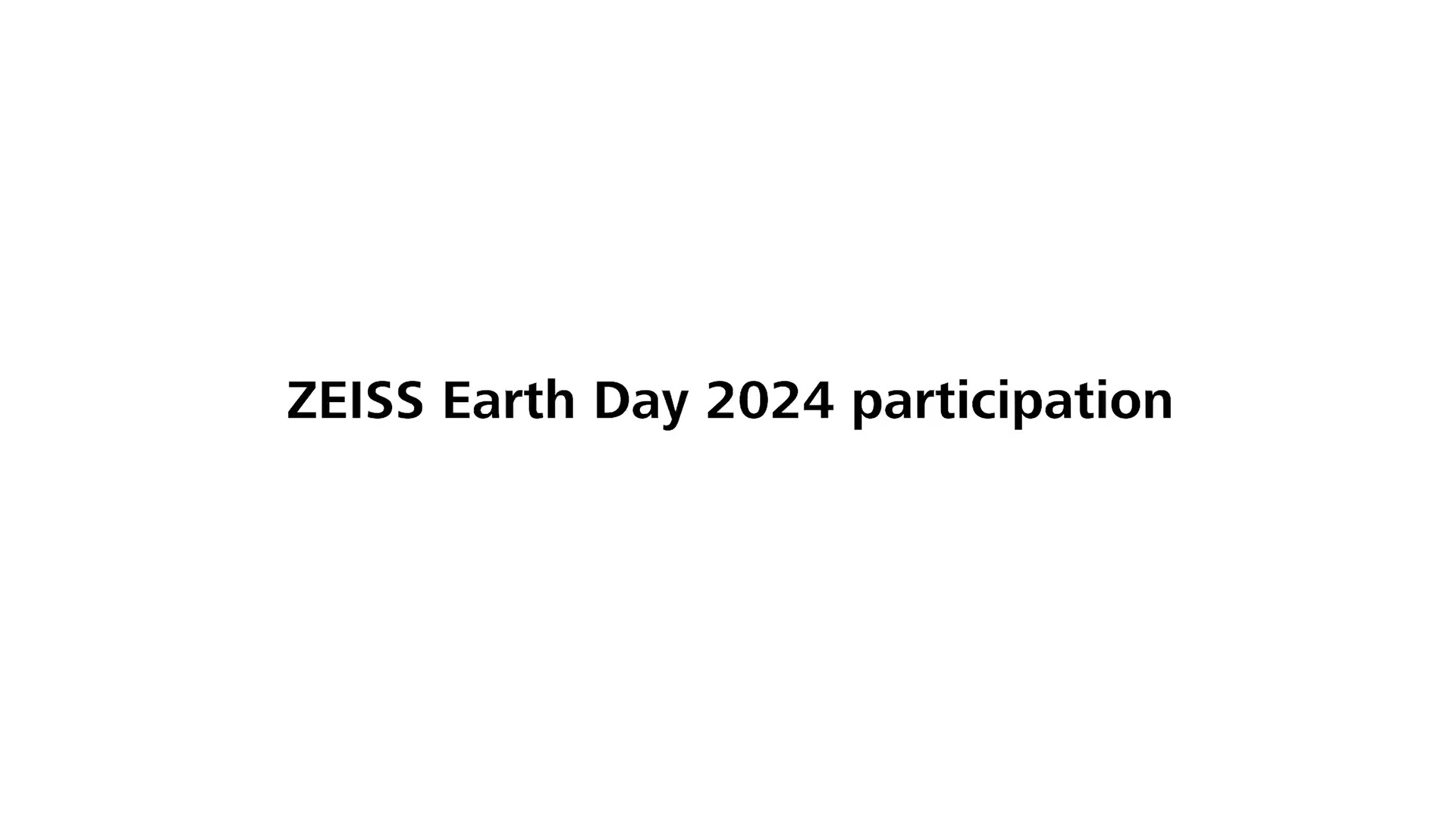 ZEISS Earth Day 2024