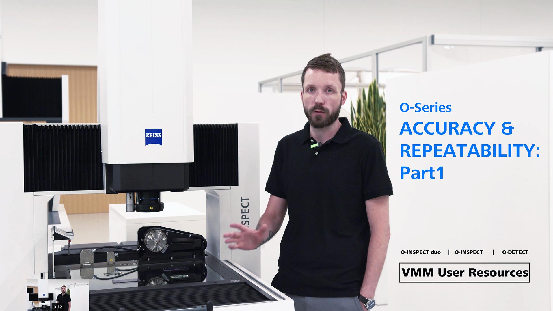VMM | O-INSPECT | Accuracy & Repatability Part 2