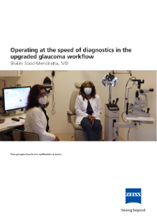 Pré-visualizar imagem de Operating at the speed of diagnostics in the upgraded glaucoma workflow