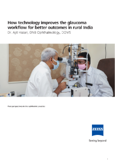 Anteprima immagine di How technology improves the glaucoma workflow for better outcomes in rural India