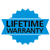 Blue badge icon with the words "LIFETIME WARRANTY" in bold capital letters.