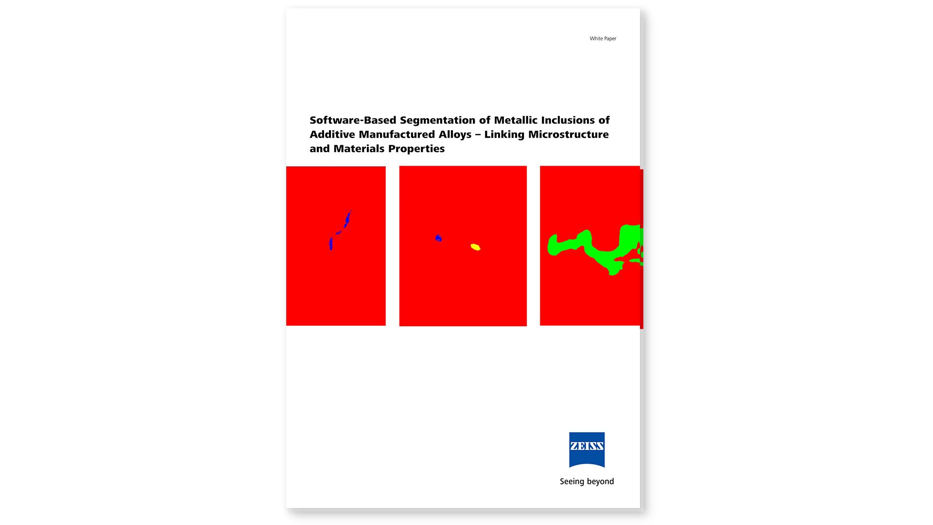 Cover image of PDF document "Software Based Segmentation Metallic Inclusions of Additive - Linking Microstructure and Materials Properties".